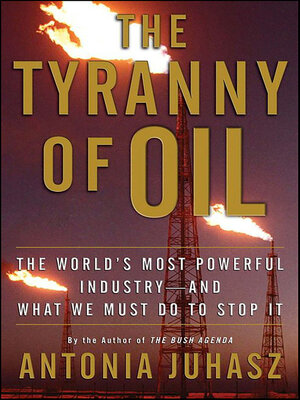 cover image of The Tyranny of Oil